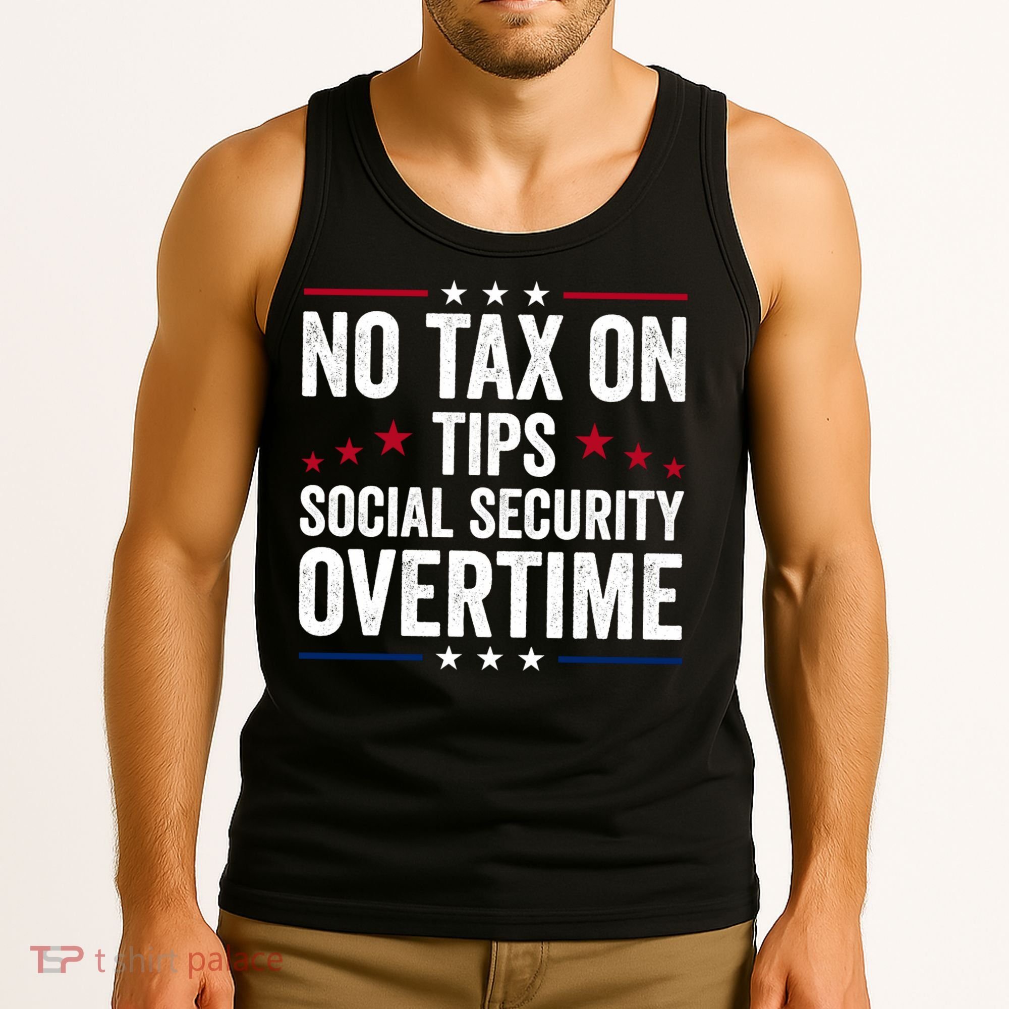 No Tax On Tips Social Security Overtime Trump 2024 Tank Top