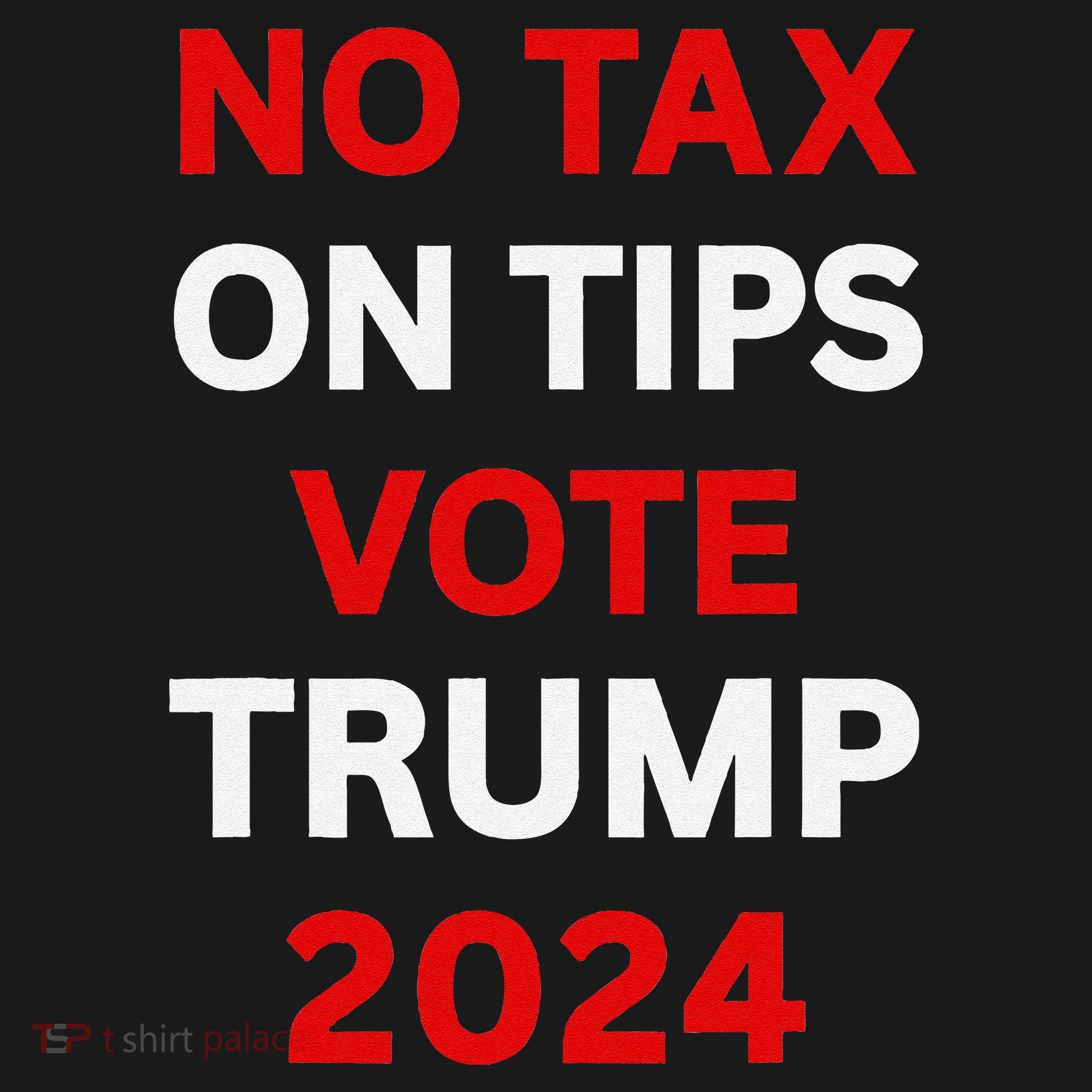No Tax On Tips Vote Trump 2024 Take America Back Protrump Backpack