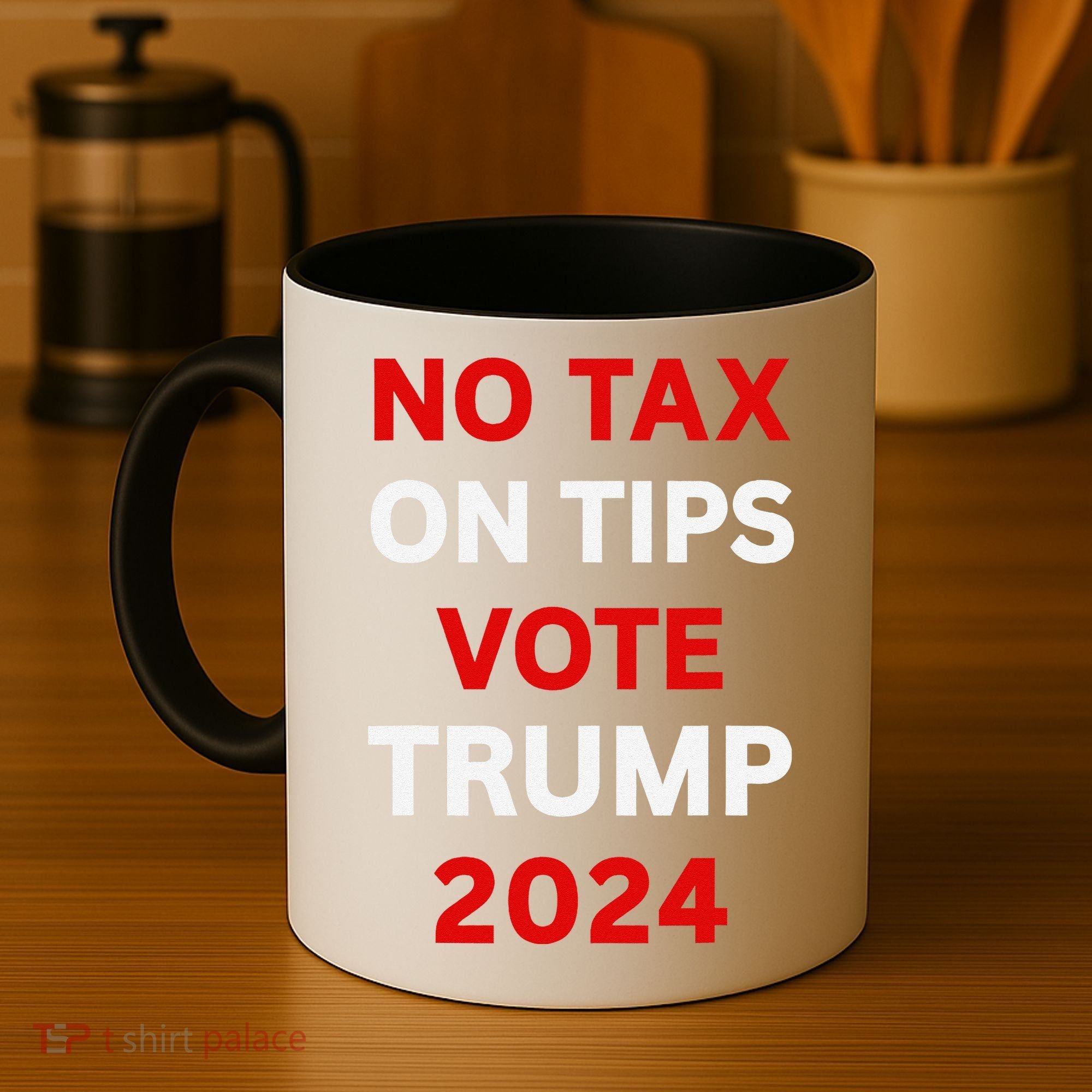 No Tax On Tips Vote Trump 2024 Take America Back Protrump Coffee Mug