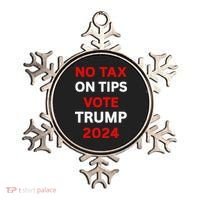 No Tax On Tips Vote Trump 2024 Take America Back Protrump Ornament thumb 0