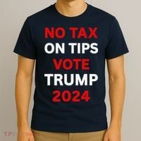 No Tax On Tips Vote Trump 2024 Take America Back Protrump T-Shirt thumb 3