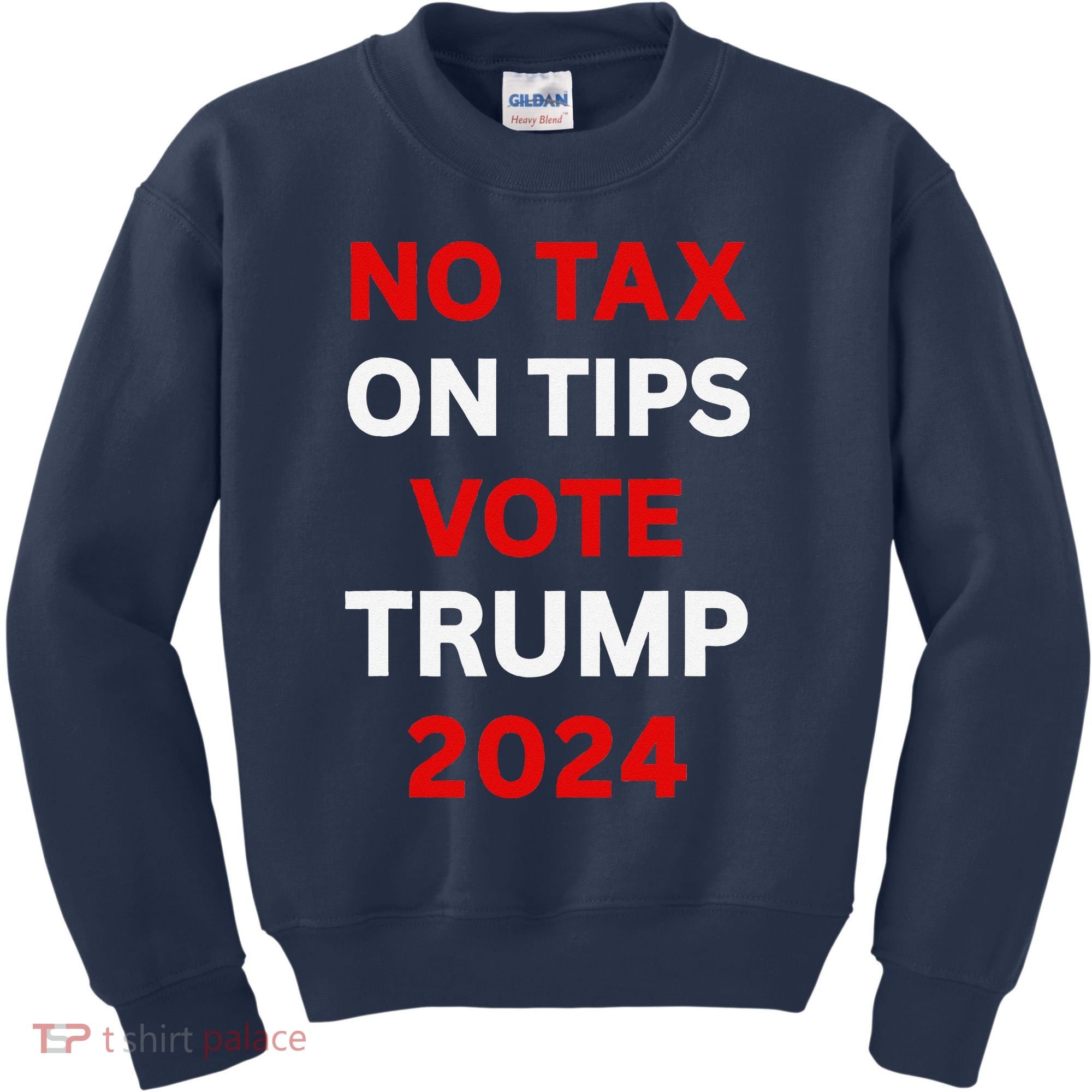 No Tax On Tips Vote Trump 2024 Take America Back Protrump Kids Sweatshirt