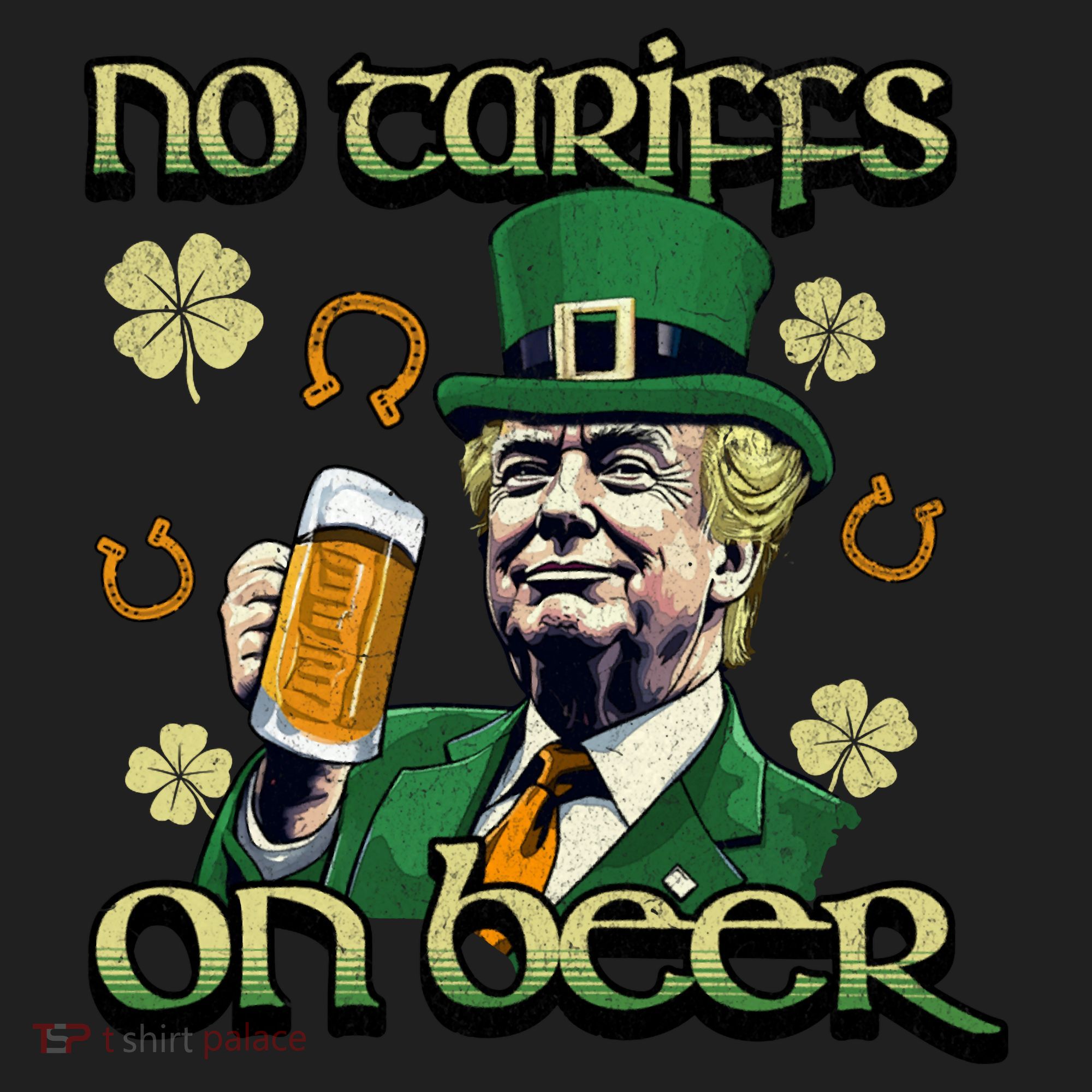 No Tariffs On Beer Funny St Patricks Day Trump Beanie