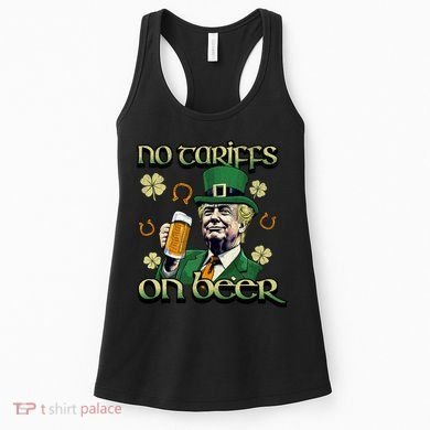 No Tariffs On Beer Funny St Patricks Day Trump Women's Tank Top
