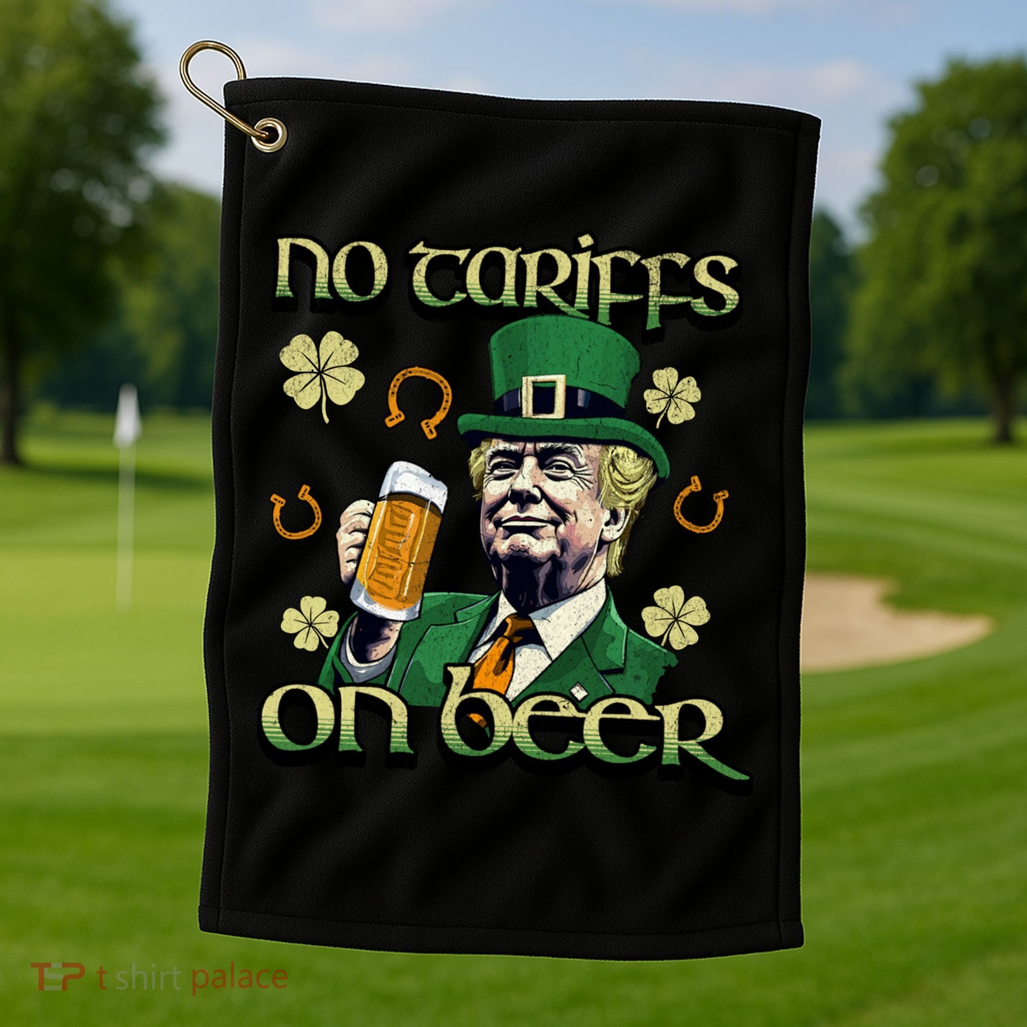No Tariffs On Beer Funny St Patricks Day Trump Golf Towel