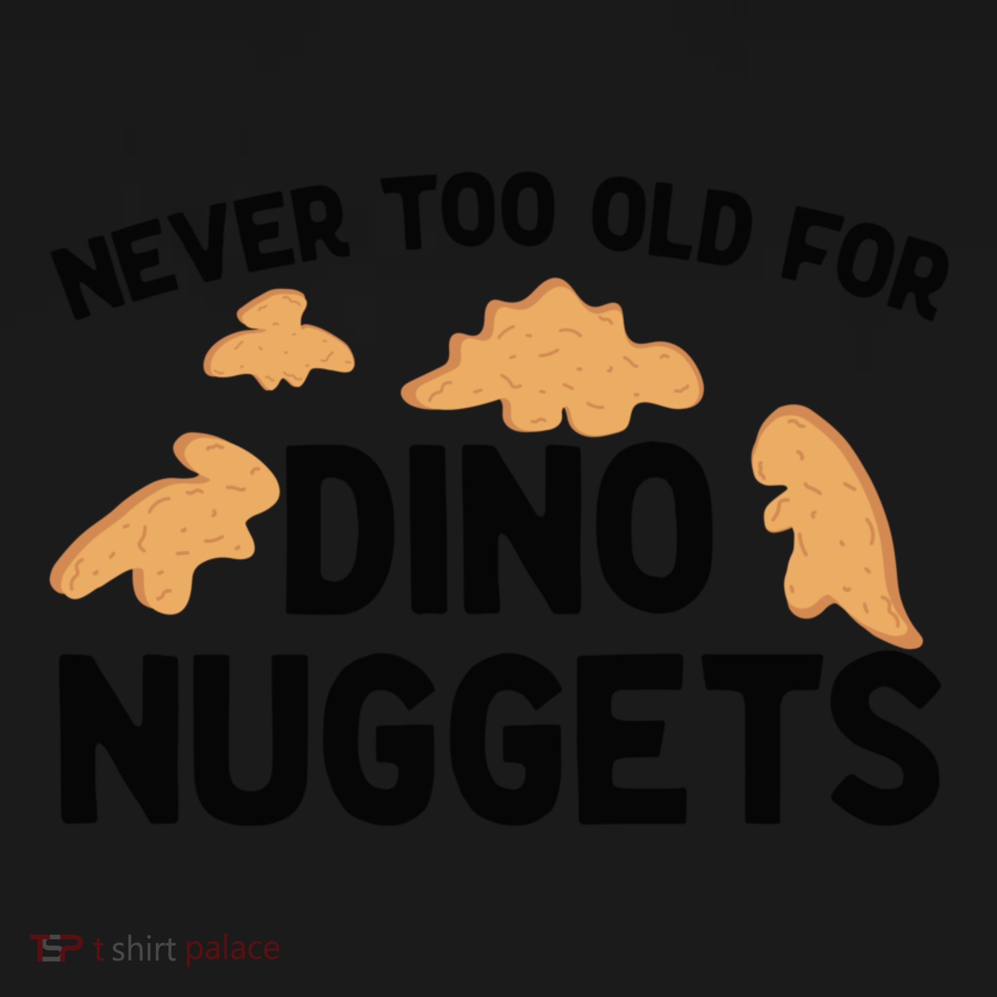 Never Too Old For Dino Nuggets Funny Dinosaur Nuggets Visor