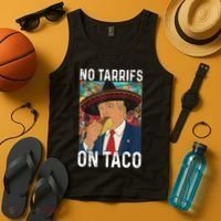 No Tariffs On Taco Funny Mexican Fiesta Cinco De Mayo Trump Tank Top thumb 4
