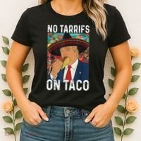 No Tariffs On Taco Funny Mexican Fiesta Cinco De Mayo Trump Women's T-Shirt thumb 2