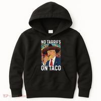 No Tariffs On Taco Funny Mexican Fiesta Cinco De Mayo Trump Kids Hoodie thumb 0