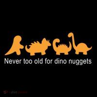 Never Too Old For Dino Nuggets Coaster thumb 2
