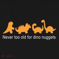 Never Too Old For Dino Nuggets Pajama Set thumb 2