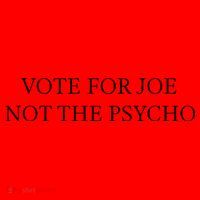 Not The Psycho Vote For Joe Funny Saying Santa Hat thumb 1