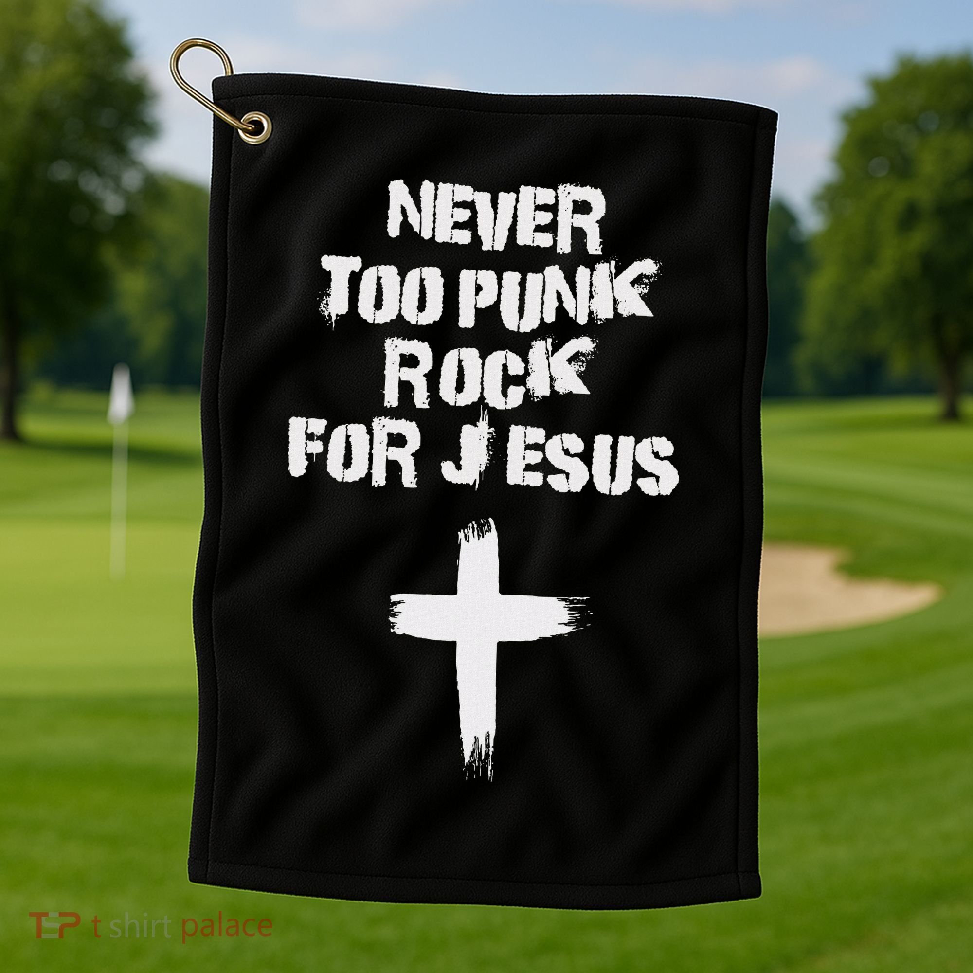 Never Too Punk Rock For Jesus Religious Christian Bands Golf Towel