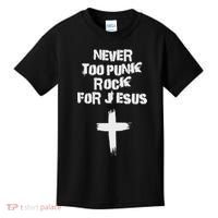 Never Too Punk Rock For Jesus Religious Christian Bands Kids T-Shirt thumb 0