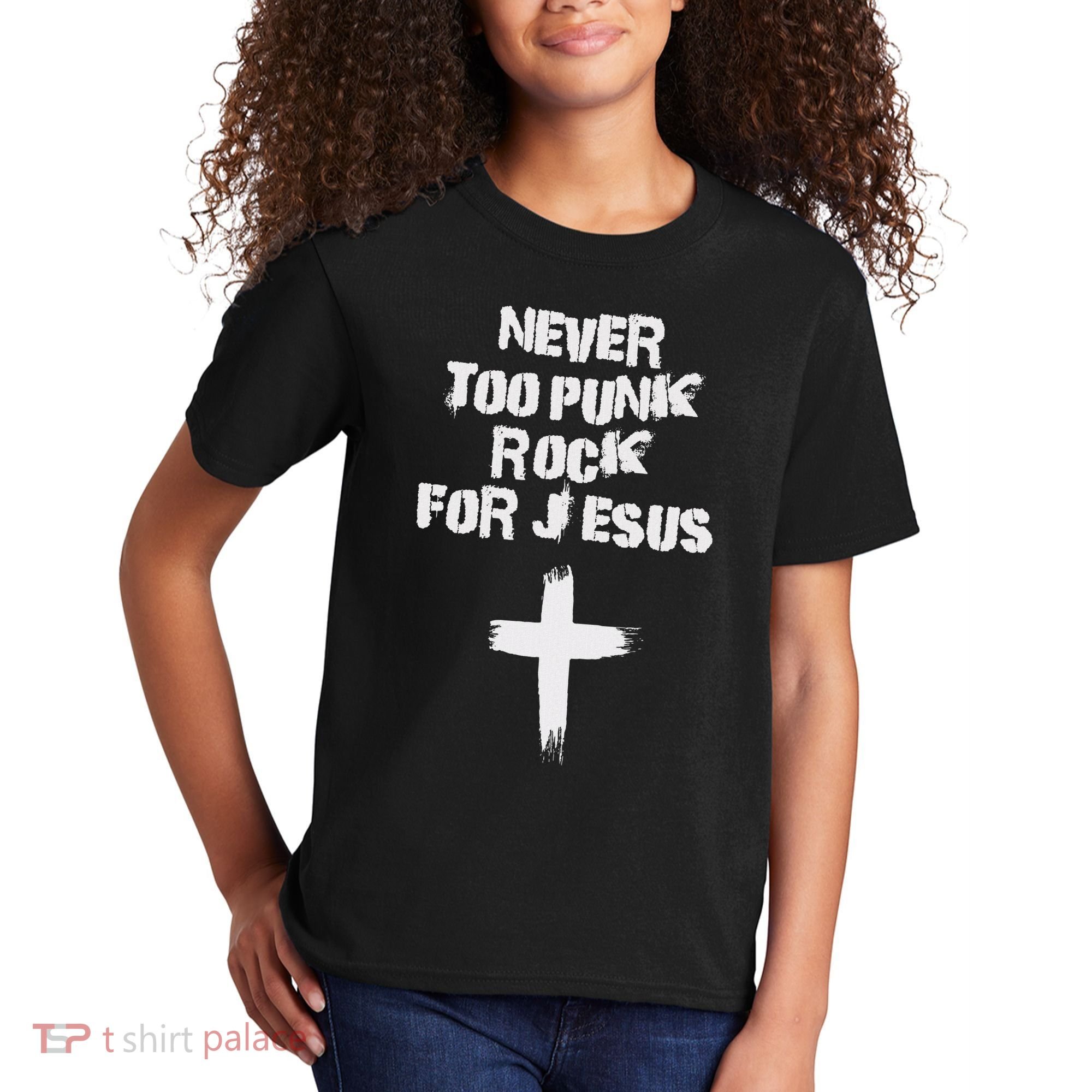 Never Too Punk Rock For Jesus Religious Christian Bands Kids T-Shirt