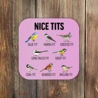 Nice Tits Pun Joke Funny Bird Lover Enthusiast Birdwatcher Coaster thumb 0