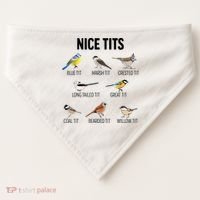 Nice Tits Pun Joke Funny Bird Lover Enthusiast Birdwatcher USA-Made Doggie Bandana thumb 0