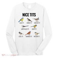 Nice Tits Pun Joke Funny Bird Lover Enthusiast Birdwatcher Long Sleeve Shirt thumb 0