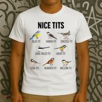 Nice Tits Pun Joke Funny Bird Lover Enthusiast Birdwatcher T-Shirt thumb 3