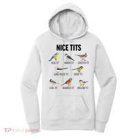 Nice Tits Pun Joke Funny Bird Lover Enthusiast Birdwatcher Women's Hoodie thumb 0