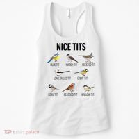 Nice Tits Pun Joke Funny Bird Lover Enthusiast Birdwatcher Women's Tank Top thumb 0