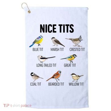 Nice Tits Pun Joke Funny Bird Lover Enthusiast Birdwatcher Golf Towel