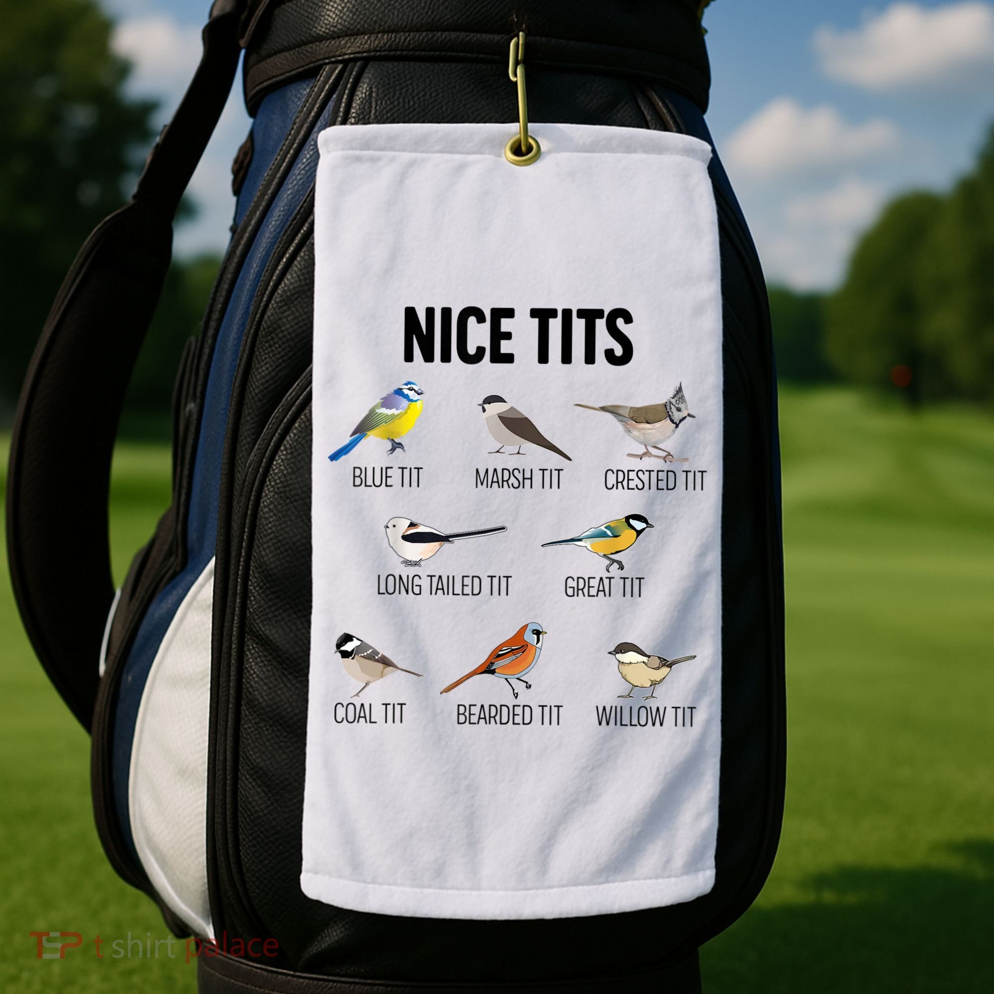 Nice Tits Pun Joke Funny Bird Lover Enthusiast Birdwatcher Golf Towel