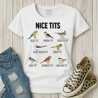 Nice Tits Pun Joke Funny Bird Lover Enthusiast Birdwatcher Women's T-Shirt thumb 3