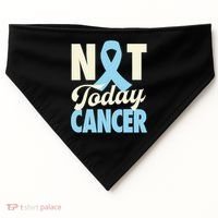 Not Today Prostate Cancer Light Blue Ribbon Awareness Gift USA-Made Doggie Bandana thumb 0