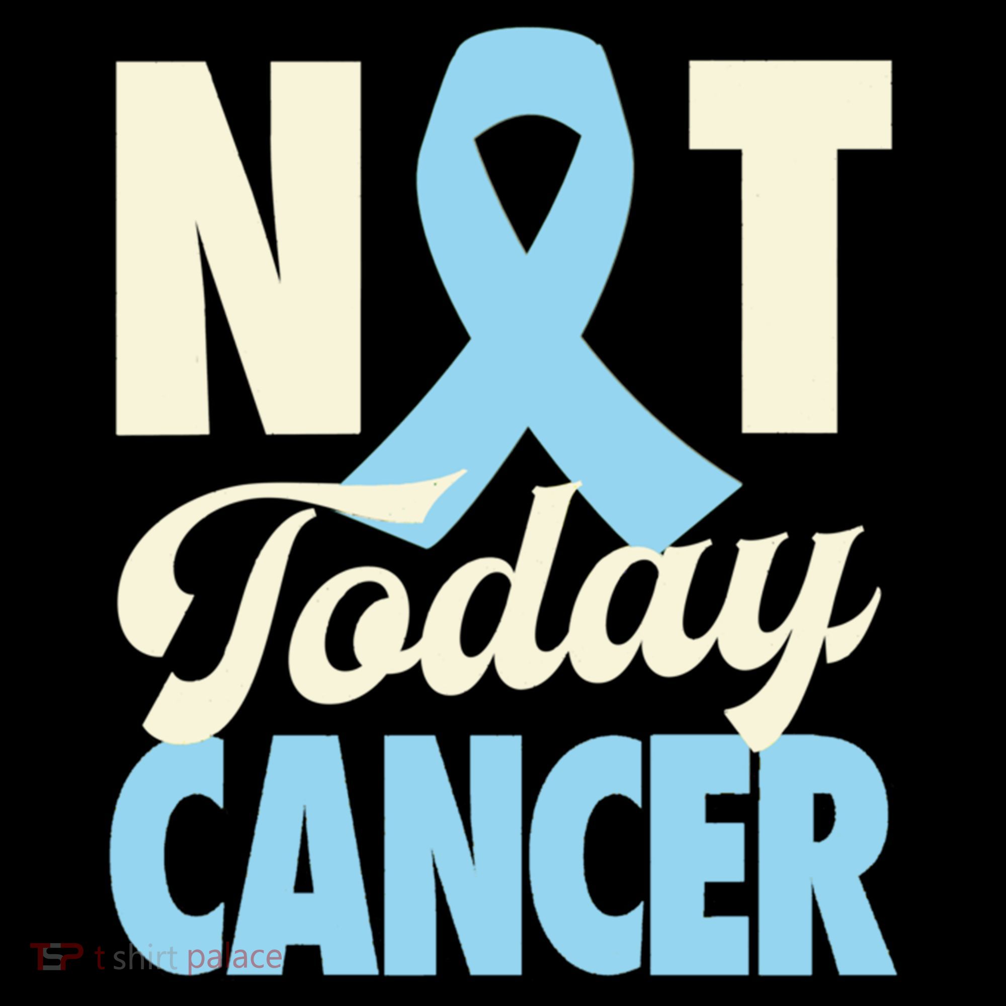 Not Today Prostate Cancer Light Blue Ribbon Awareness Gift Women's Hoodie