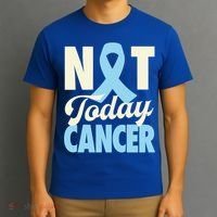 Not Today Prostate Cancer Light Blue Ribbon Awareness Gift T-Shirt thumb 3