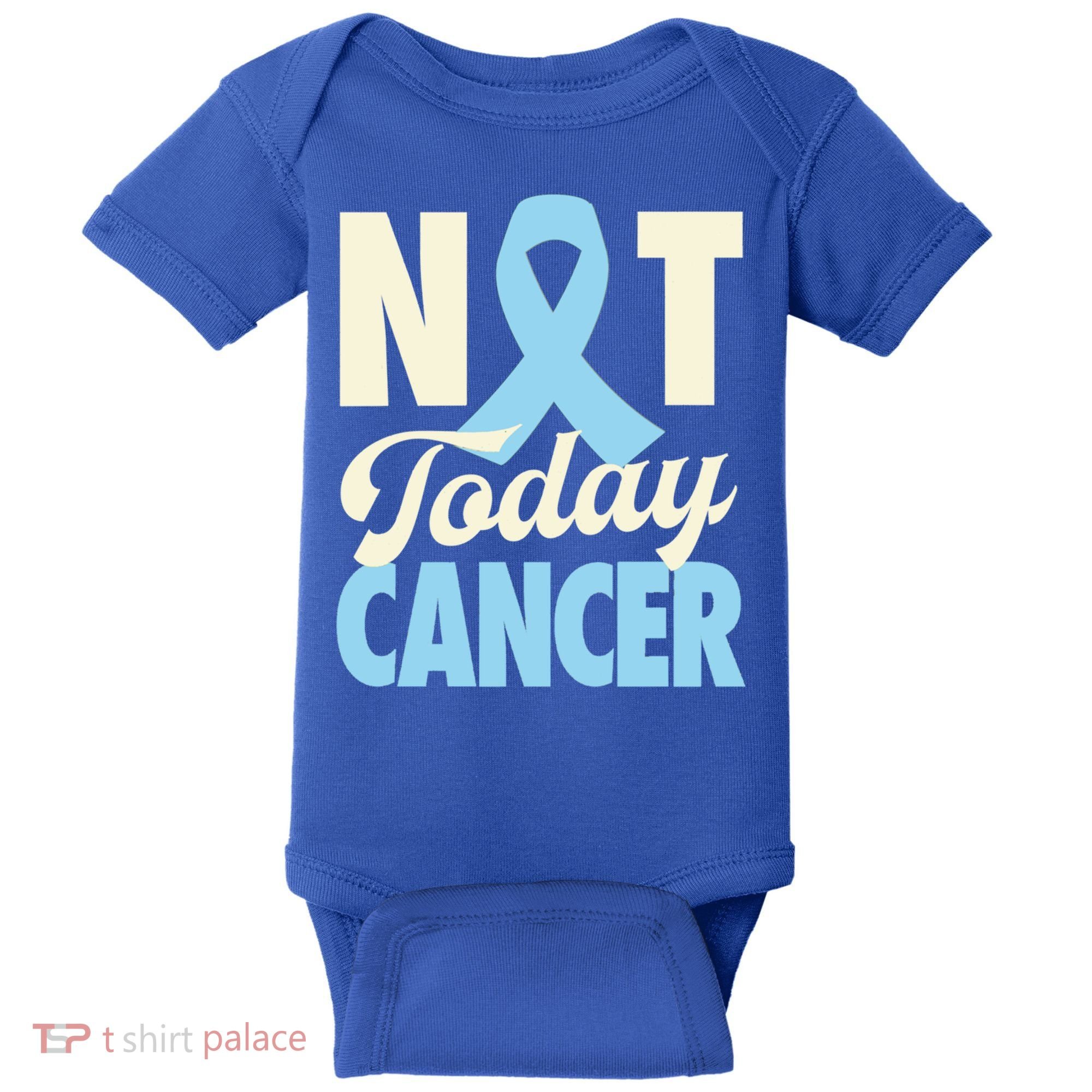 Not Today Prostate Cancer Light Blue Ribbon Awareness Gift Baby Bodysuit