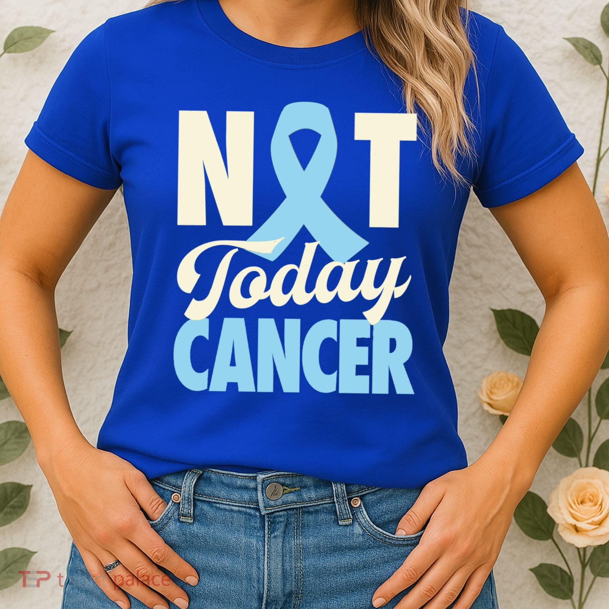 Not Today Prostate Cancer Light Blue Ribbon Awareness Gift Women's T-Shirt