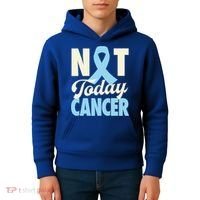 Not Today Prostate Cancer Light Blue Ribbon Awareness Gift Kids Hoodie thumb 4