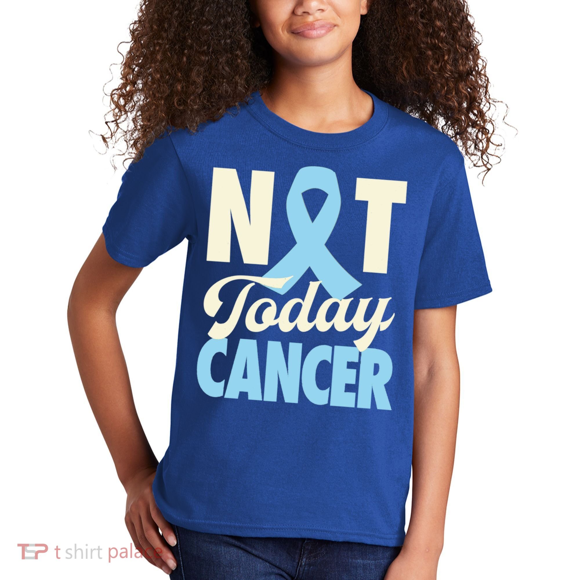 Not Today Prostate Cancer Light Blue Ribbon Awareness Gift Kids T-Shirt