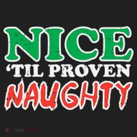 Nice Til Proven Naughty Funny Christmas Xmas Holiday Women's Sweatshirt thumb 2