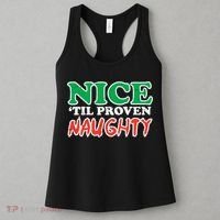Nice Til Proven Naughty Funny Christmas Xmas Holiday Women's Tank Top thumb 3