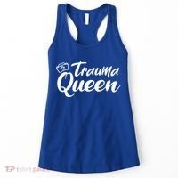 Nursing Trauma Queen Nicu Icu Nurse Er Gift Funny Gift Women's Tank Top thumb 0