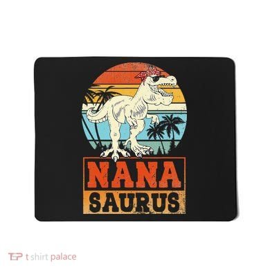 Nanasaurus T Rex Dinosaur Nana Saurus Family Matching Mousepad