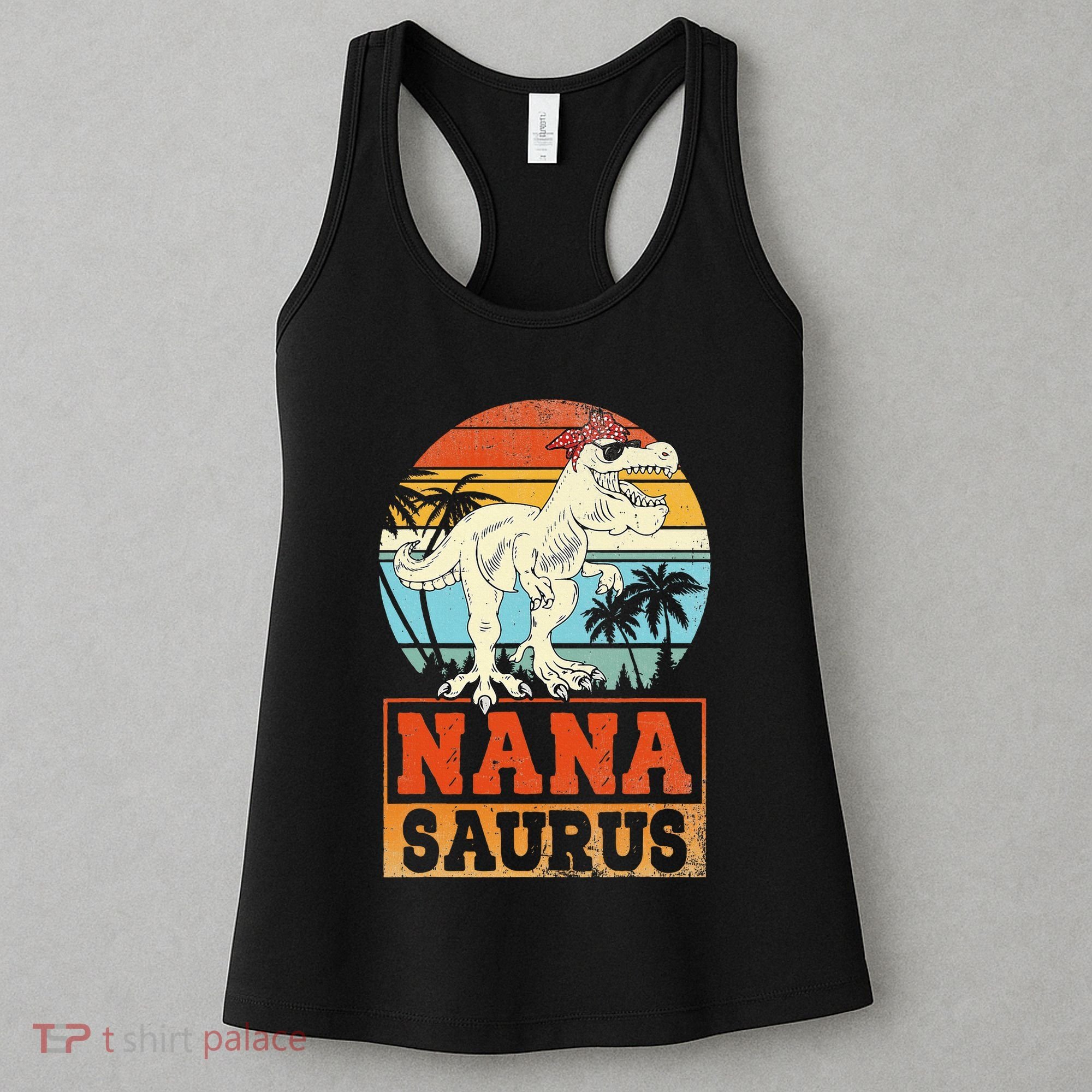 Nanasaurus T Rex Dinosaur Nana Saurus Family Matching Women's Tank Top