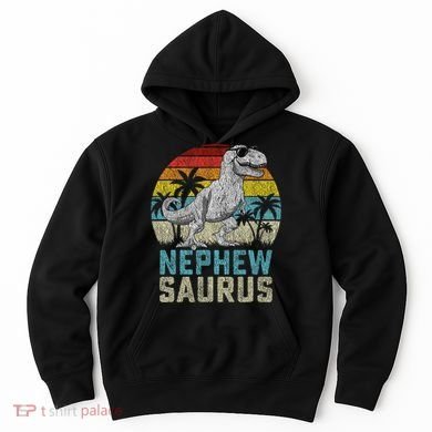 Nephewsaurus T Rex Dinosaur Nephew Saurus FatherS Family Hoodie