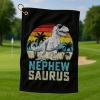 Nephewsaurus T Rex Dinosaur Nephew Saurus FatherS Family Golf Towel thumb 1