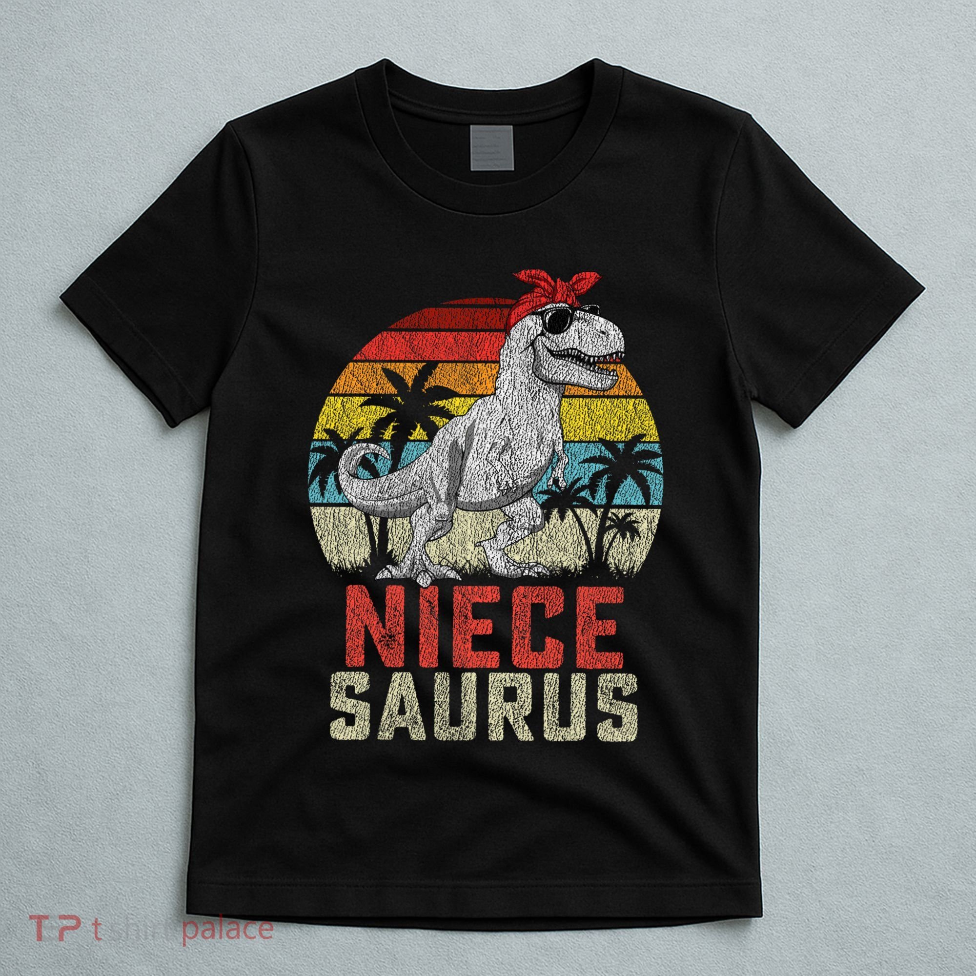 Niecesaurus T Rex Dinosaur Niece Saurus MotherS Family T-Shirt