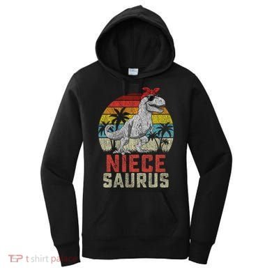 Niecesaurus T Rex Dinosaur Niece Saurus MotherS Family Women's Hoodie