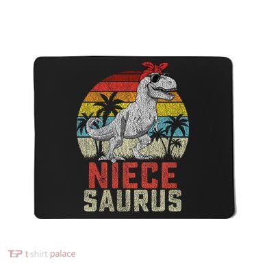 Niecesaurus T Rex Dinosaur Niece Saurus MotherS Family Mousepad