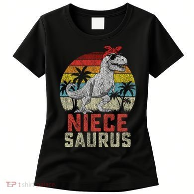 Niecesaurus T Rex Dinosaur Niece Saurus MotherS Family Women's T-Shirt