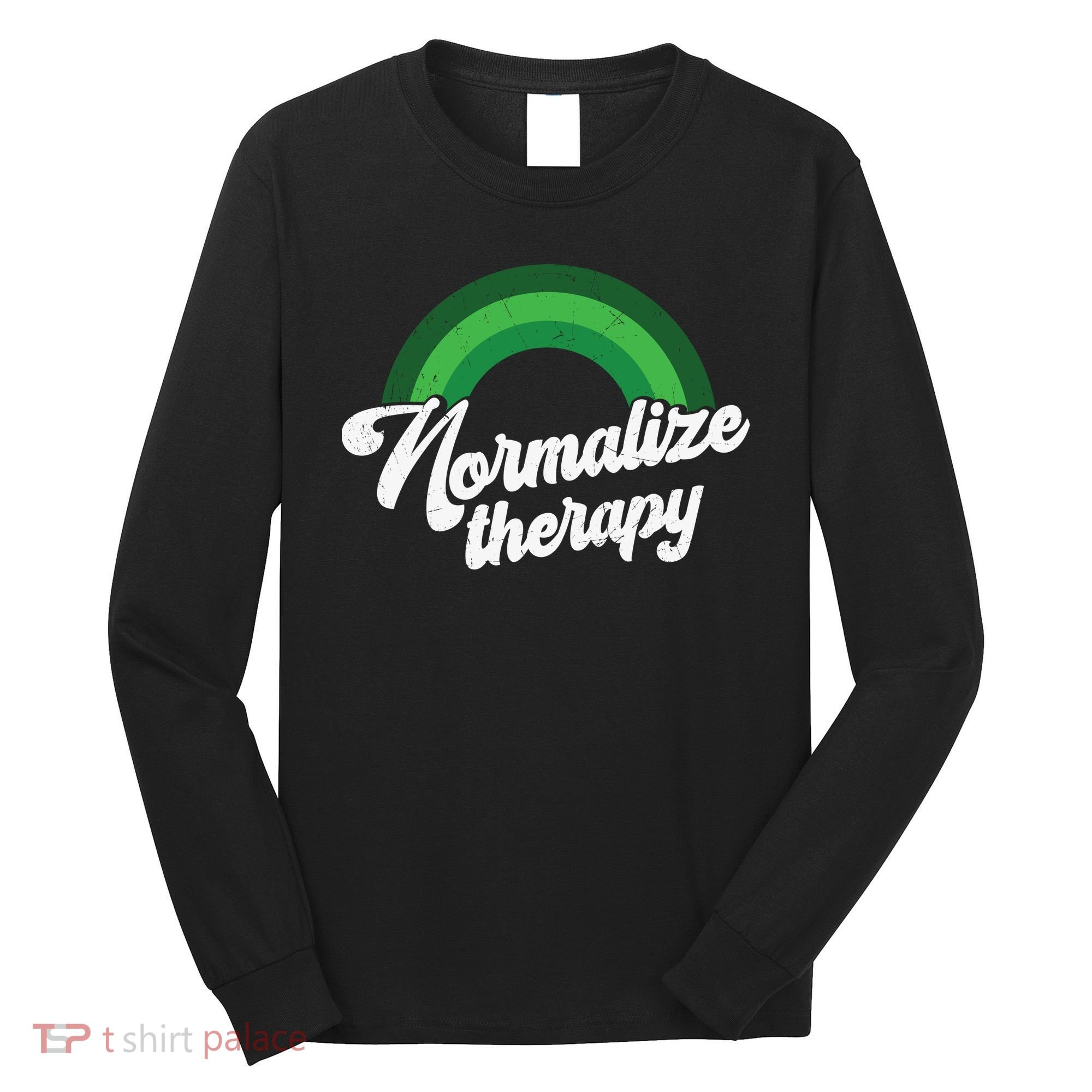 Normalize Therapy Rainbow Mental Health Matters Long Sleeve Shirt