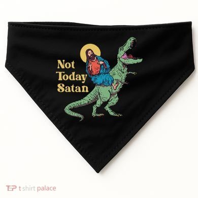 Not Today Satan Jesus Riding Dinosaur T Rex Funny Sarcastic USA-Made Doggie Bandana