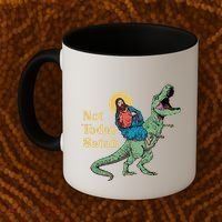 Not Today Satan Jesus Riding Dinosaur T Rex Funny Sarcastic Coffee Mug thumb 2