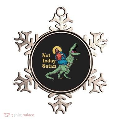 Not Today Satan Jesus Riding Dinosaur T Rex Funny Sarcastic Ornament